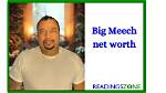 Big Meech Net Worth: a Deep Dive into the Life and Finances of the Infamous Drug Lord