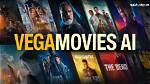 Exploring Vegamovies. in 2.0: Your Ultimate Guide to Online Movie Streaming
