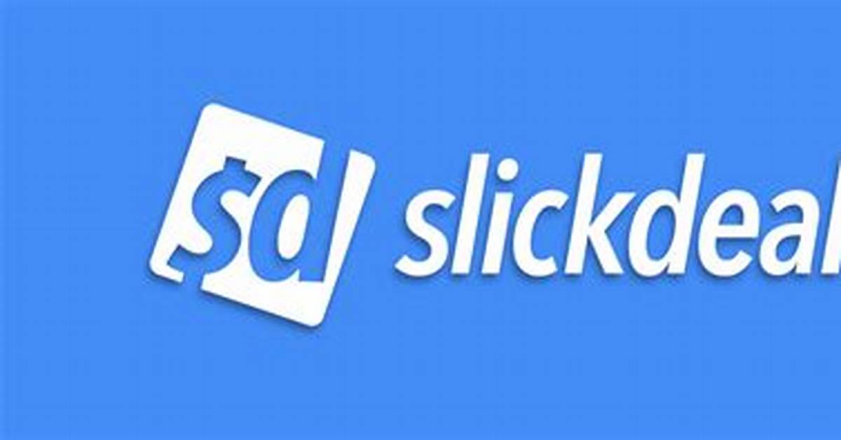 Slickdeals Net: Your Ultimate Guide to Finding the Best Deals Online