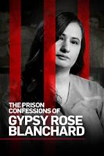 The Prison Confessions of Gypsy Rose: a Deep Dive into Her Life and Struggles