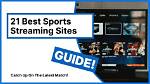 Top Sports Streaming Sites: Your Ultimate Guide to Watching Live Sports Online