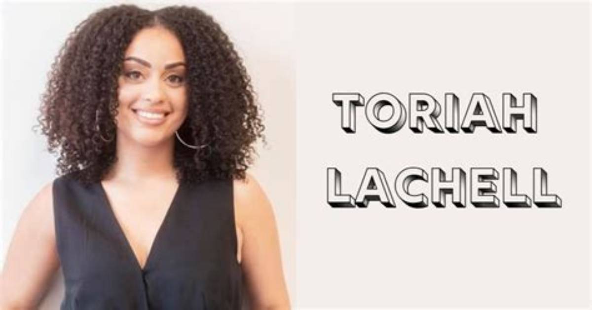 Toriah Lachell: the Rising Star in the World of Influencers