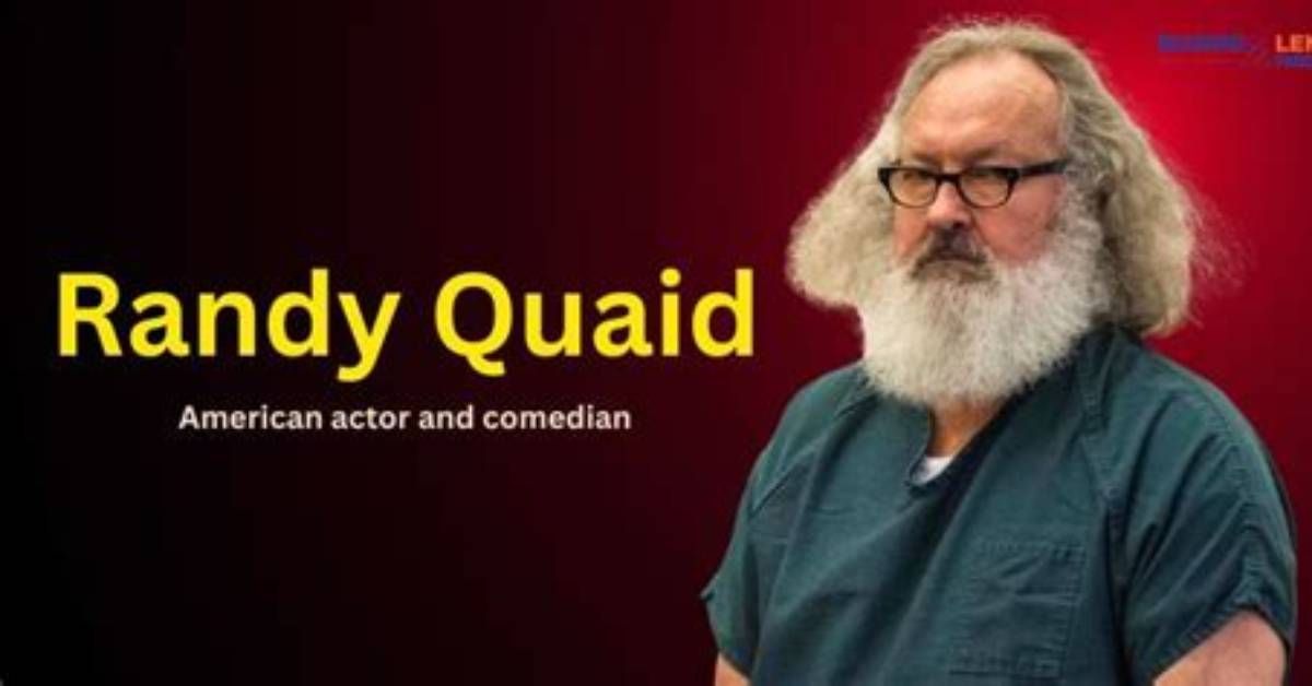 Understanding Randy Quaid: a Journey Through His Life and Career